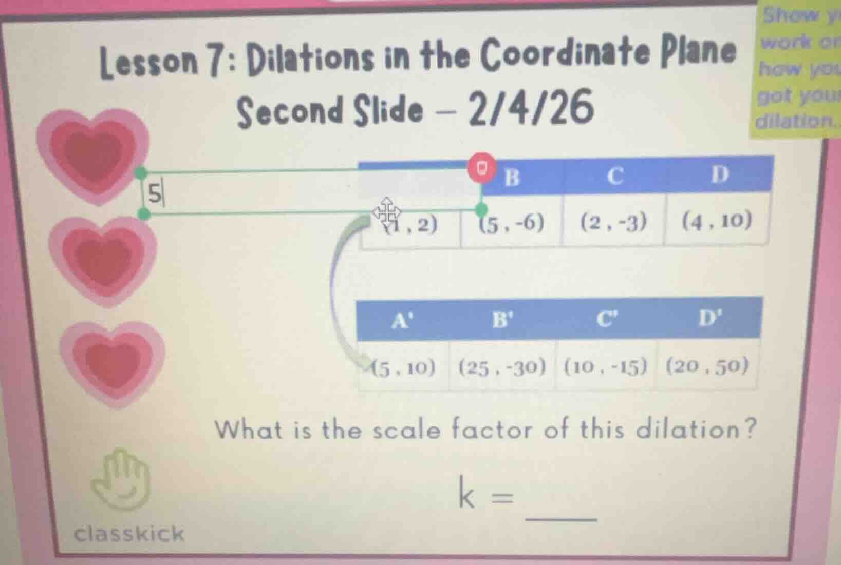 lesson 7: dilations in the coordinate plane second slide - 2/4/26 a (1,…