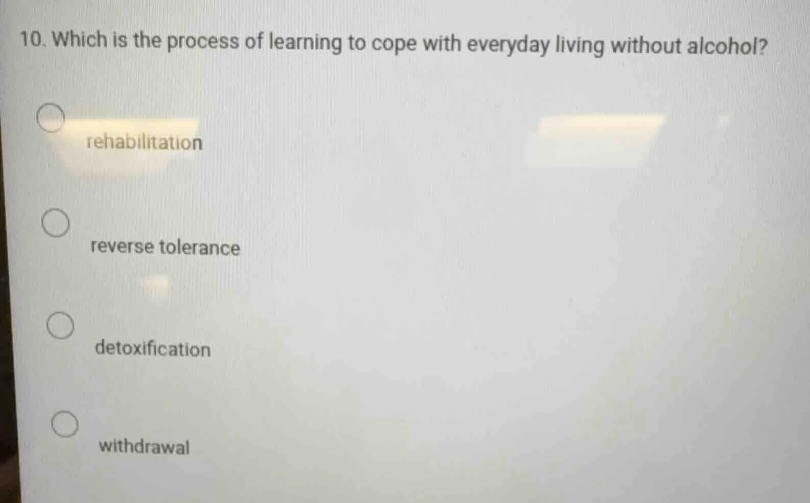 10. which is the process of learning to cope with everyday living witho…