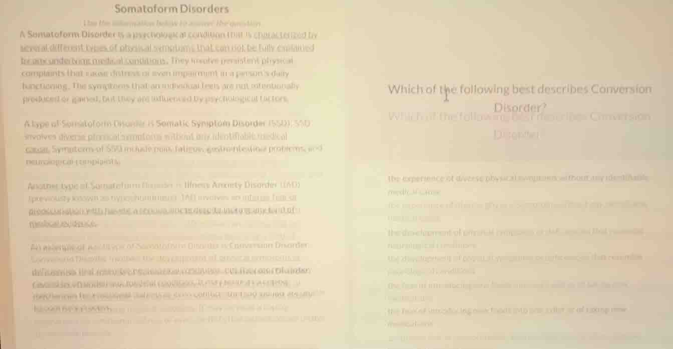 somatoform disorders use the information below to answer the question a…