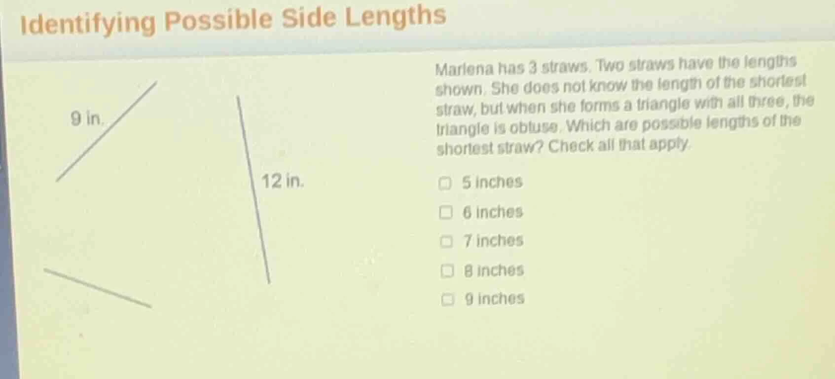 identifying possible side lengths marlena has 3 straws. two straws have…