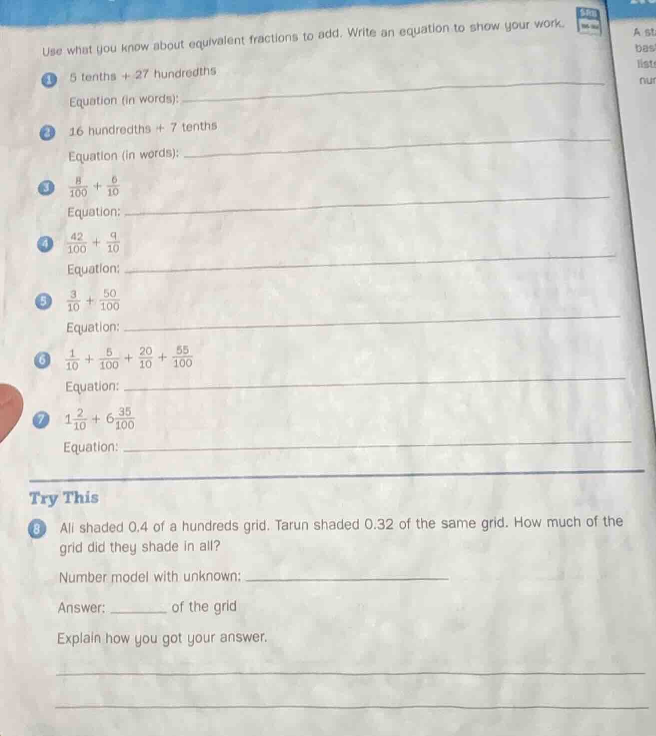 use what you know about equivalent fractions to add. write an equation …
