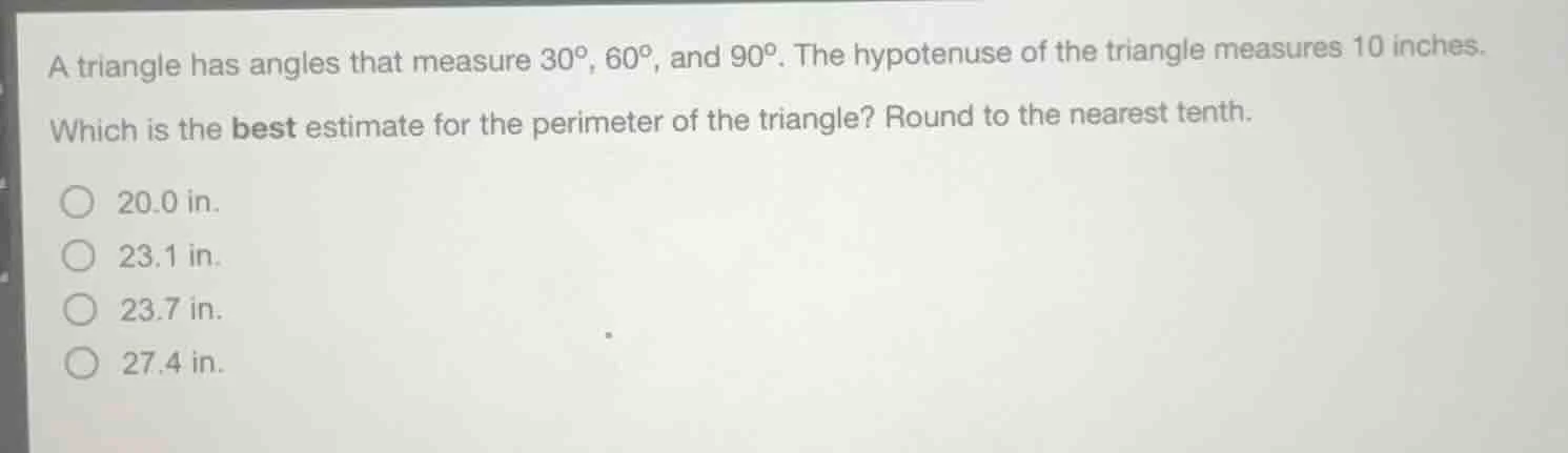 a triangle has angles that measure 30°, 60°, and 90°. the hypotenuse of…
