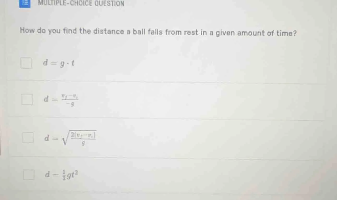multiple-choice question how do you find the distance a ball falls from…