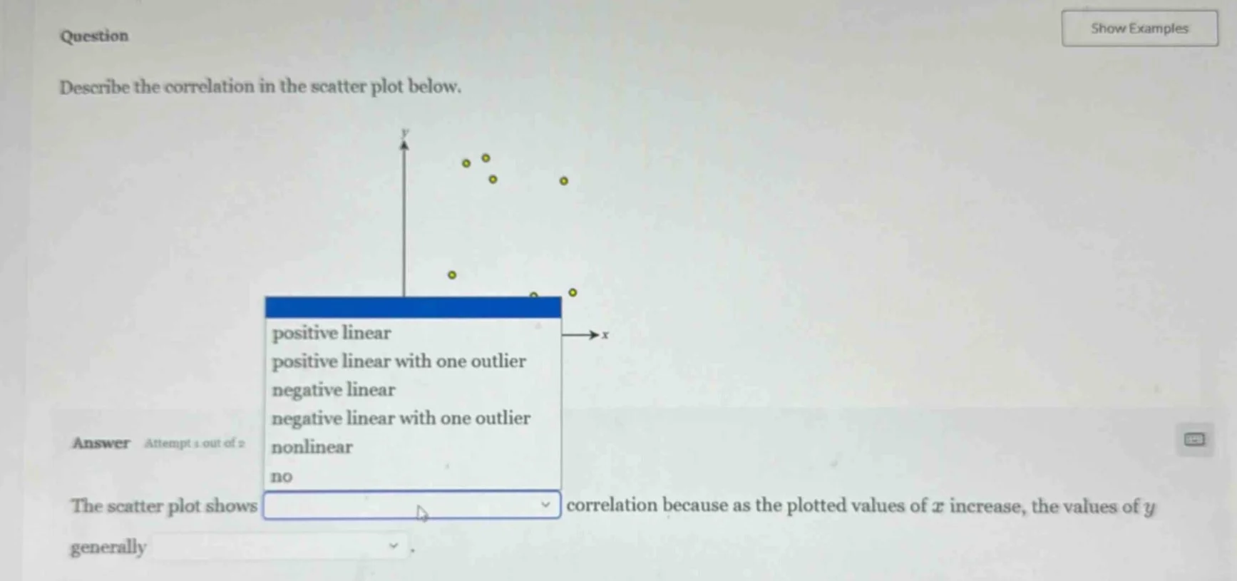 question describe the correlation in the scatter plot below. answer att…