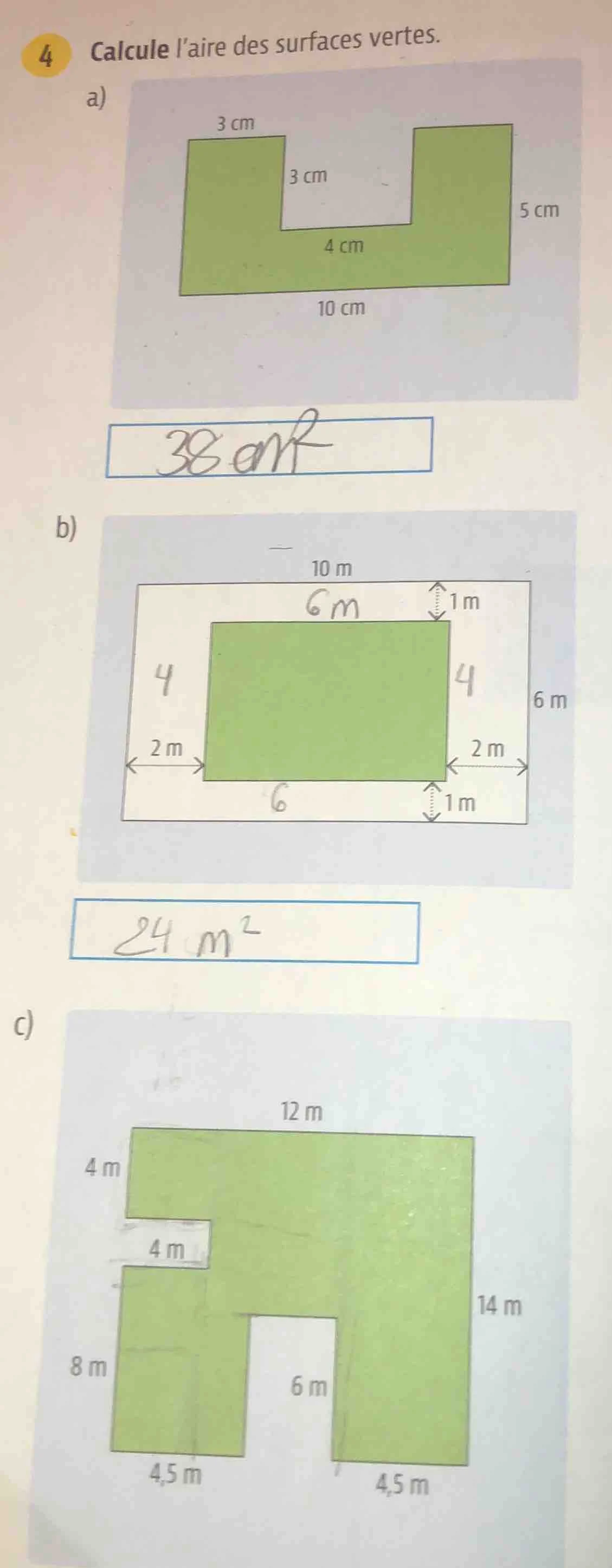 4 calcule l’aire des surfaces vertes. a) b) c)