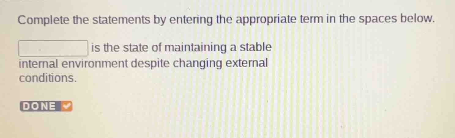 complete the statements by entering the appropriate term in the spaces …