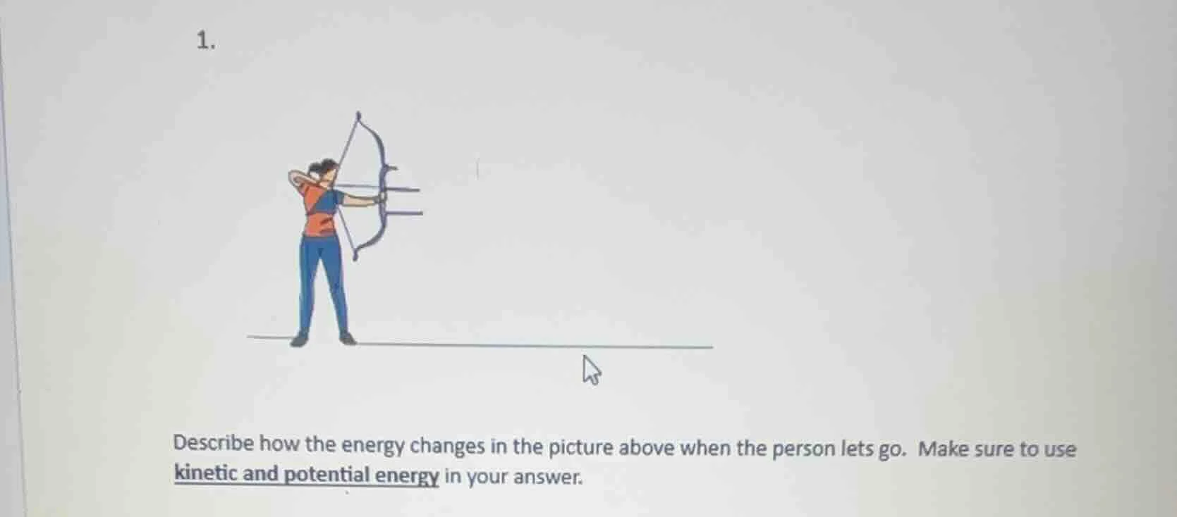 1. describe how the energy changes in the picture above when the person…
