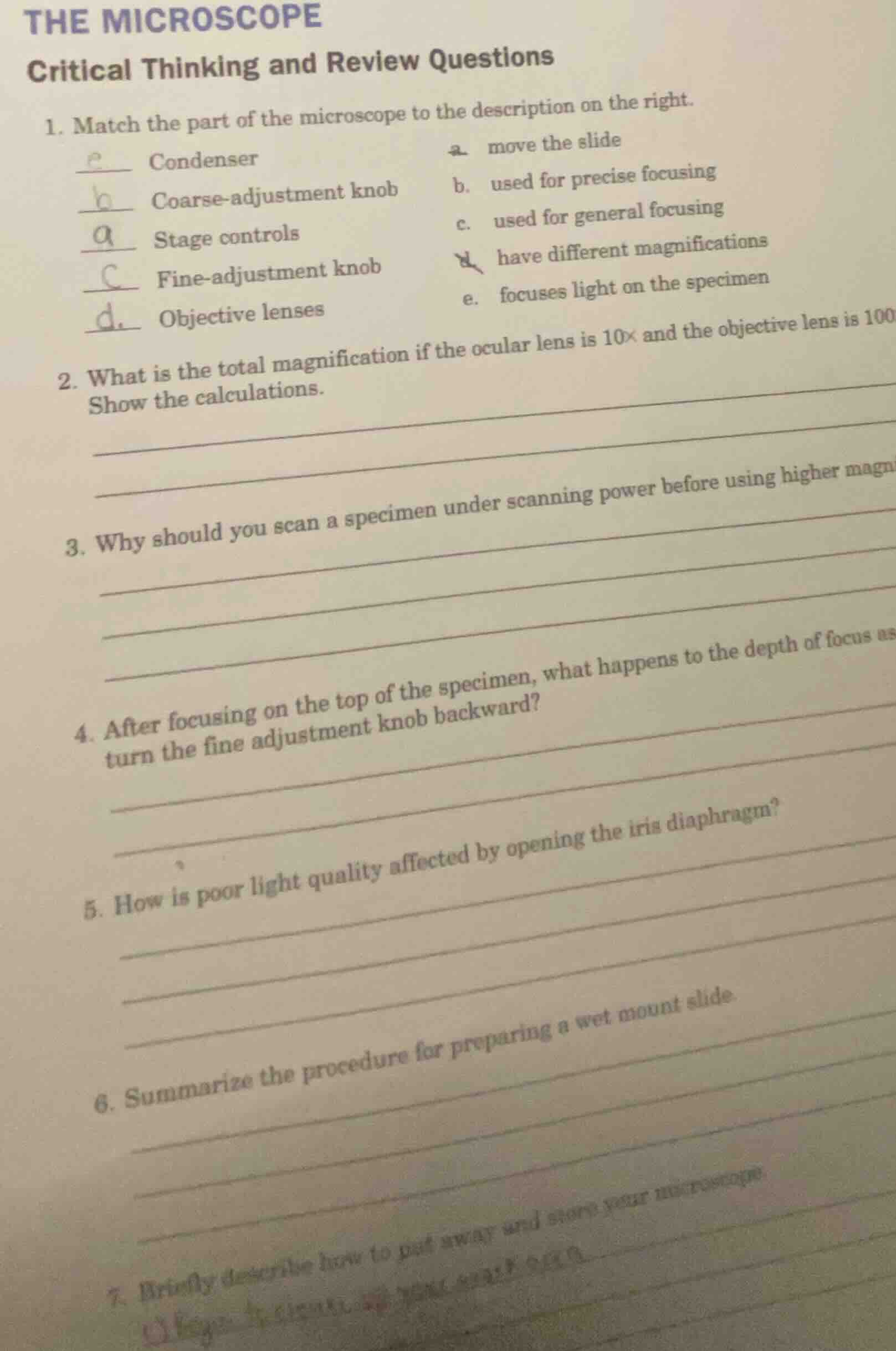 the microscope critical thinking and review questions 1. match the part…