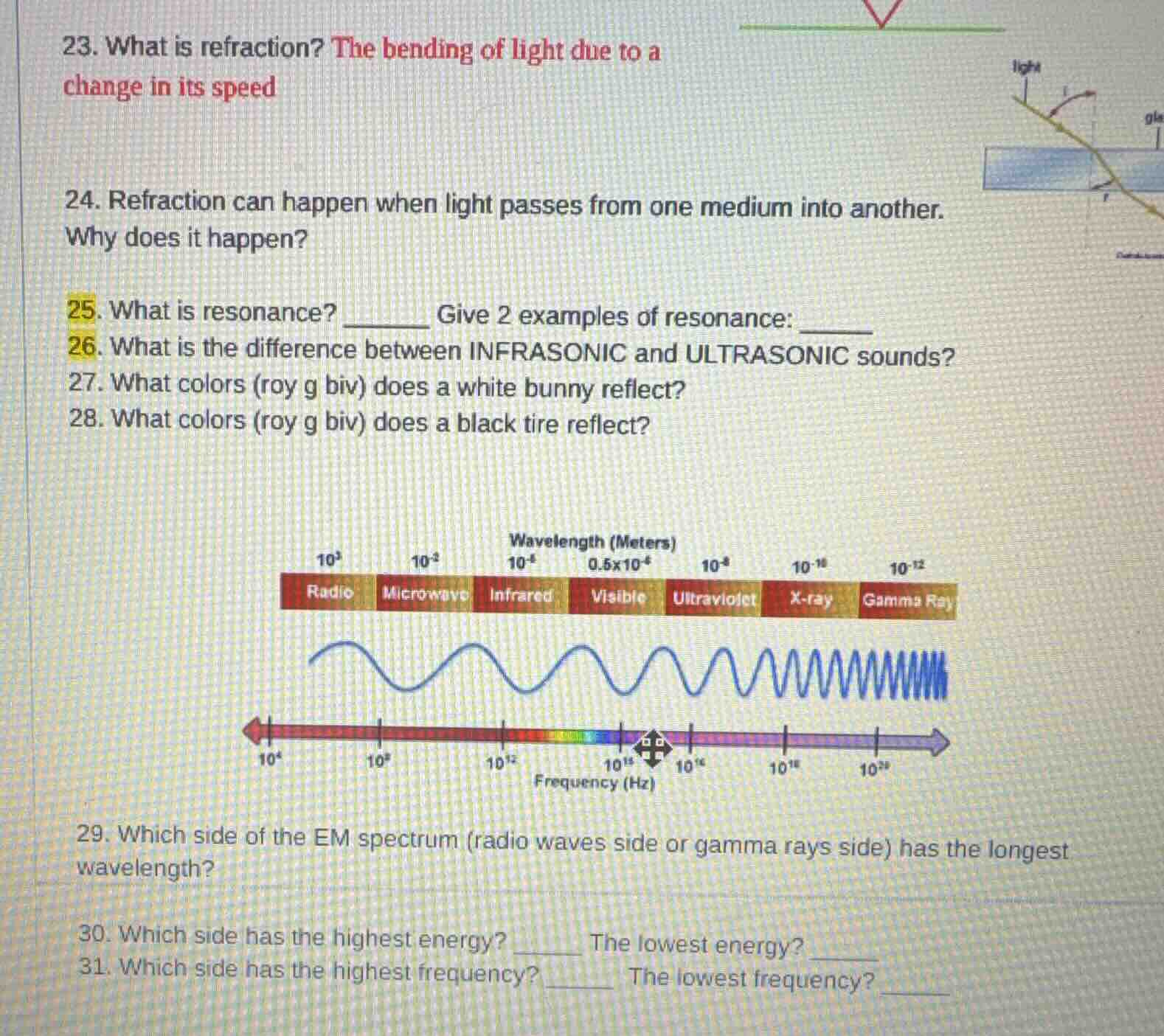 23. what is refraction? the bending of light due to a change in its spe…