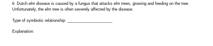 6. dutch elm disease is caused by a fungus that attacks elm trees, grow…