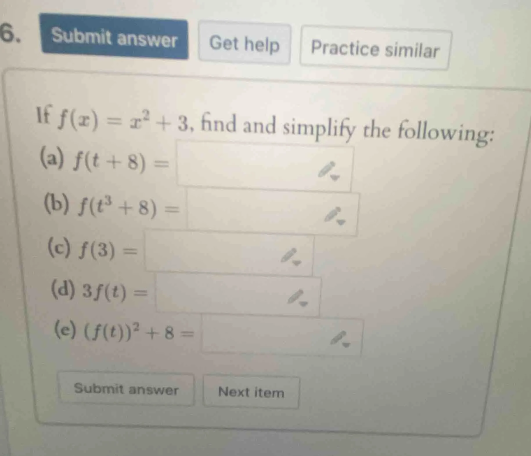 if $f(x) = x^2 + 3$, find and simplify the following: (a) $f(t + 8) =$ …