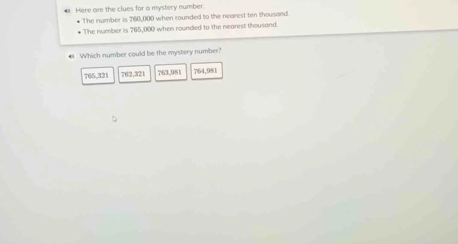 here are the clues for a mystery number. the number is 760,000 when rou…