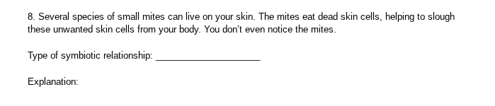 8. several species of small mites can live on your skin. the mites eat …