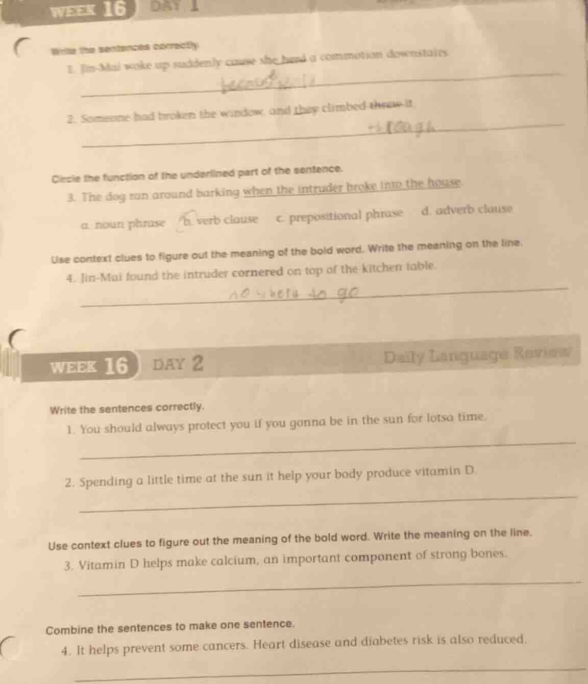 week 16 day 1 write the sentences correctly 1. jin - mai woke up sudden…