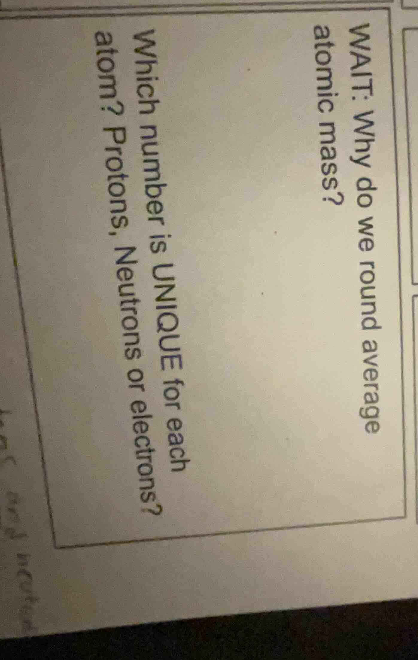 wait: why do we round average atomic mass? which number is unique for e…