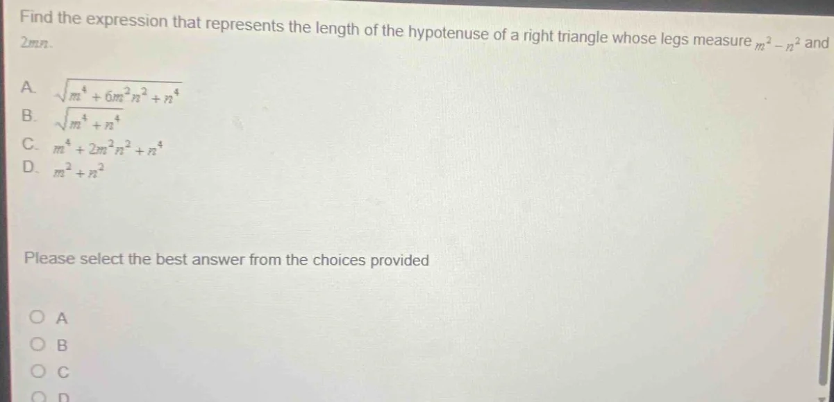 find the expression that represents the length of the hypotenuse of a r…