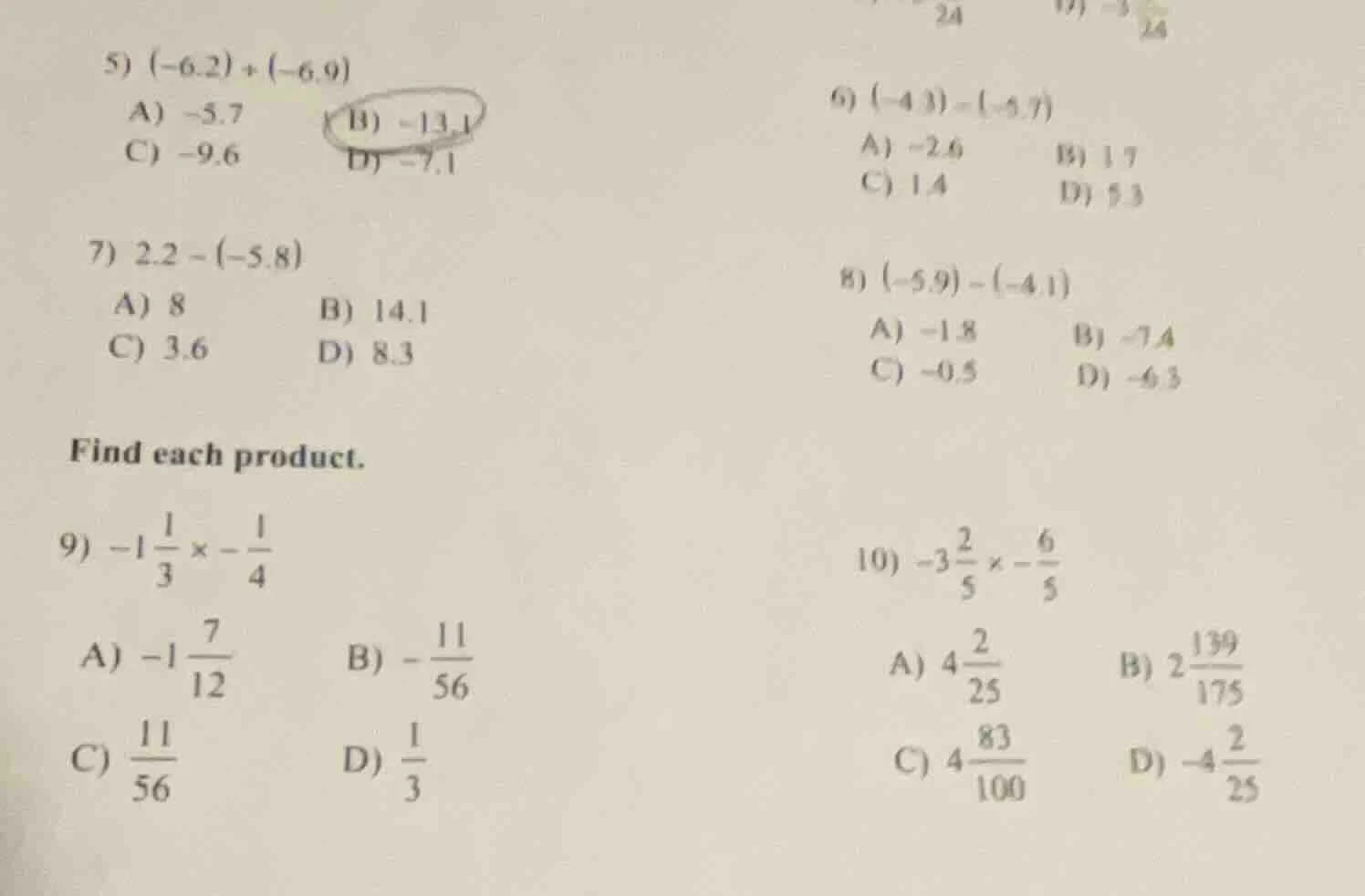 5) $(-6.2)+(-6.9)$ a) $-5.7$ b) $-13.1$ c) $-9.6$ d) $-7.1$ 6) $(-4.3)-…