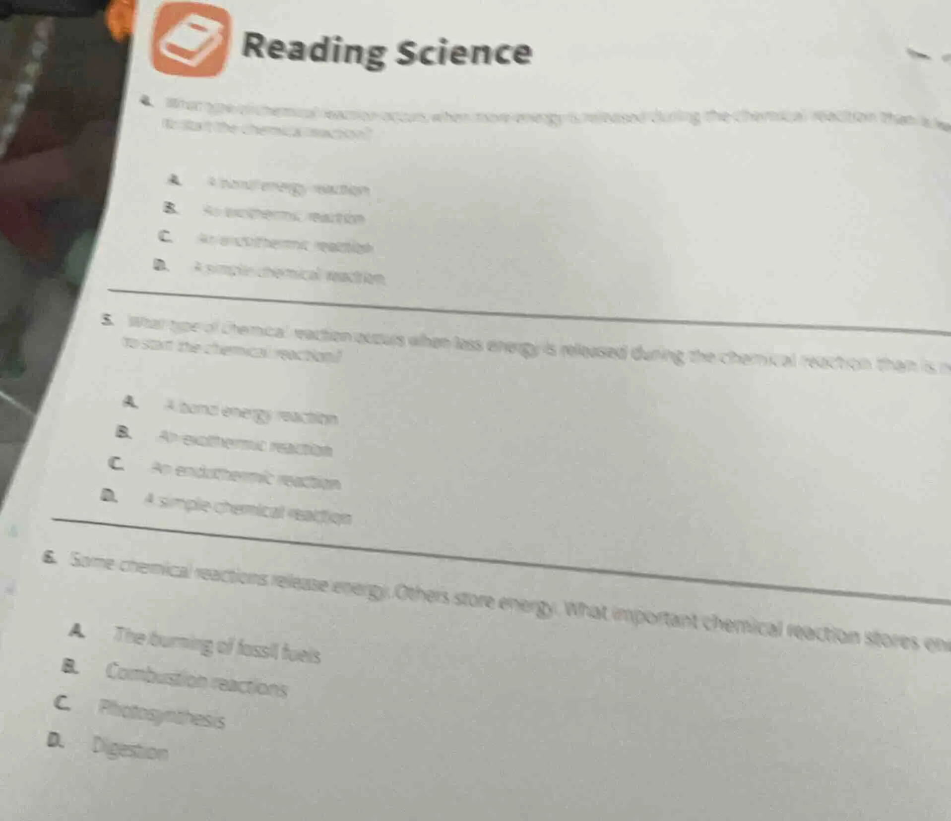 reading science 4. what type of chemical reaction occurs when more ener…