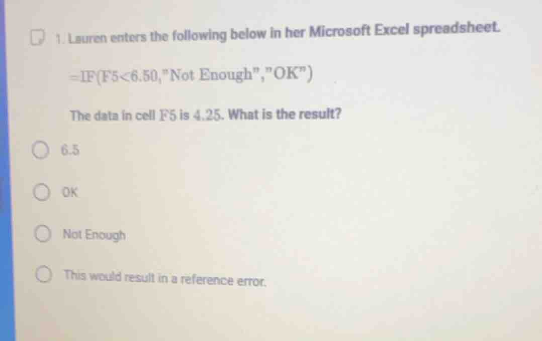 1. lauren enters the following below in her microsoft excel spreadsheet…