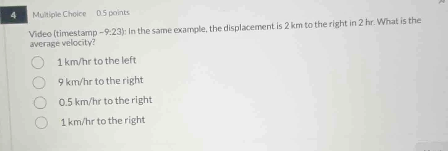 4 multiple choice 0.5 points video (timestamp ~9:23): in the same examp…