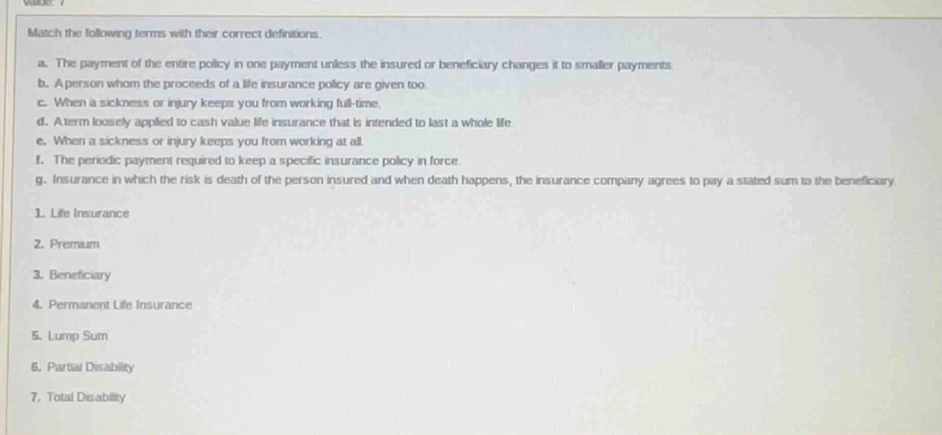 match the following terms with their correct definitions. a. the paymen…