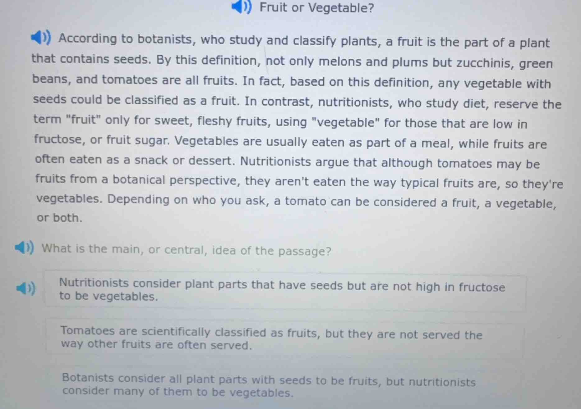 fruit or vegetable? according to botanists, who study and classify plan…