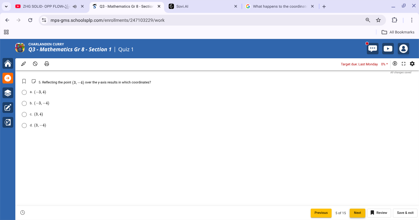5. reflecting the point ((3, -4)) over the (y)-axis results in which co…