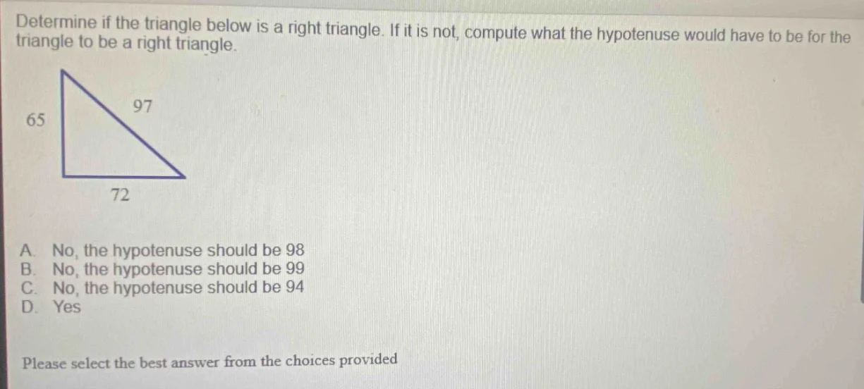 determine if the triangle below is a right triangle. if it is not, comp…