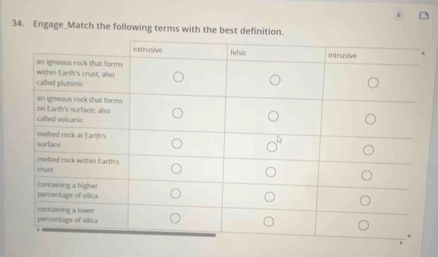 34. engage_match the following terms with the best definition. | | extr…