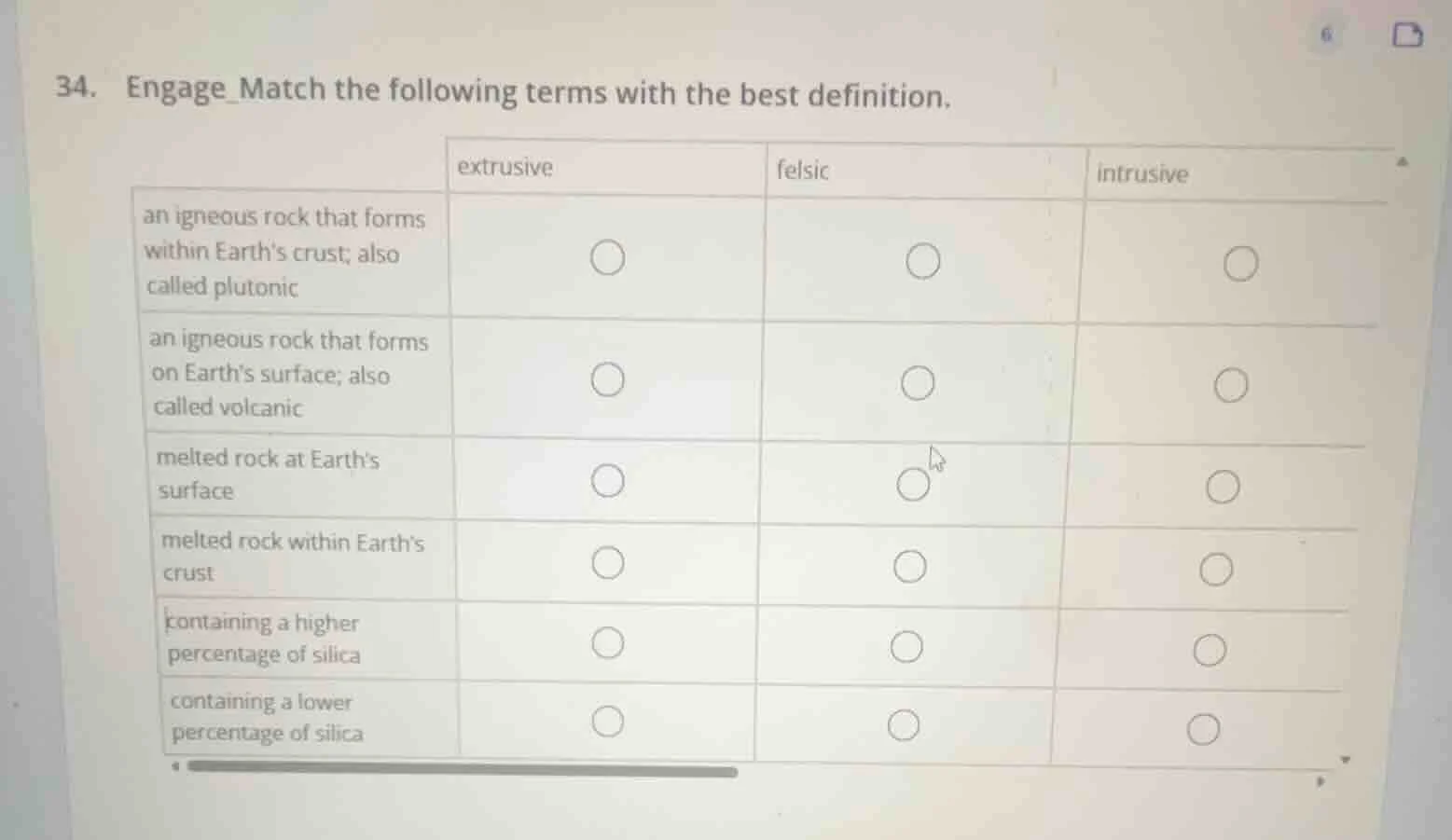34. engage_match the following terms with the best definition. | | extr…