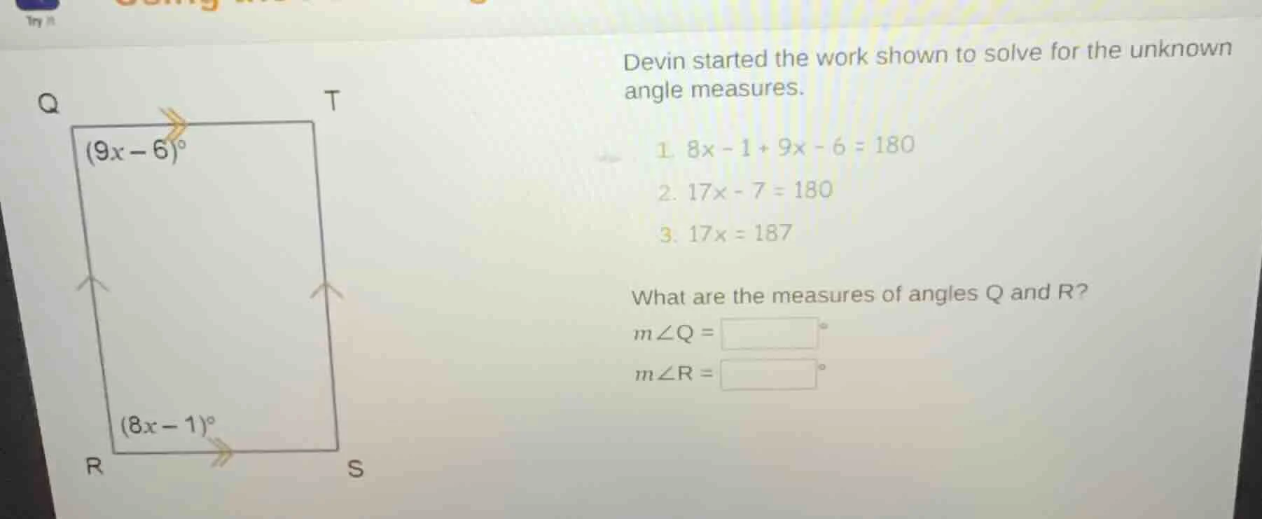 devin started the work shown to solve for the unknown angle measures. 1…