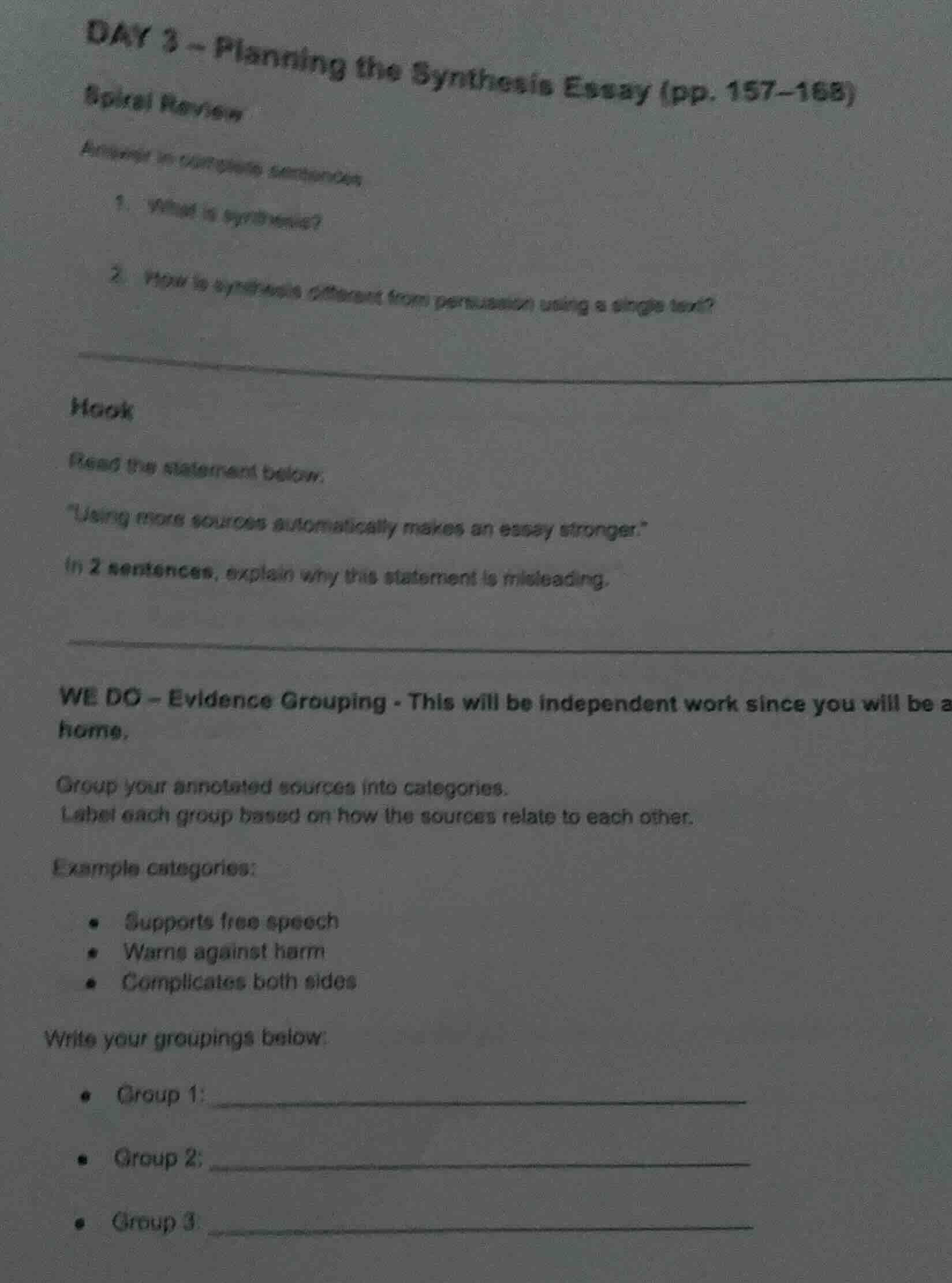 day 3 - planning the synthesis essay (pp. 157–168) spiral review answer…