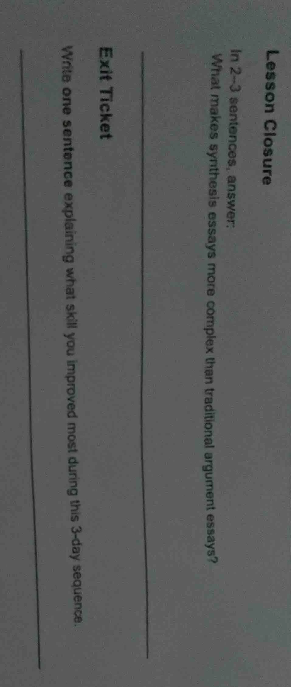 lesson closure in 2–3 sentences, answer: what makes synthesis essays mo…