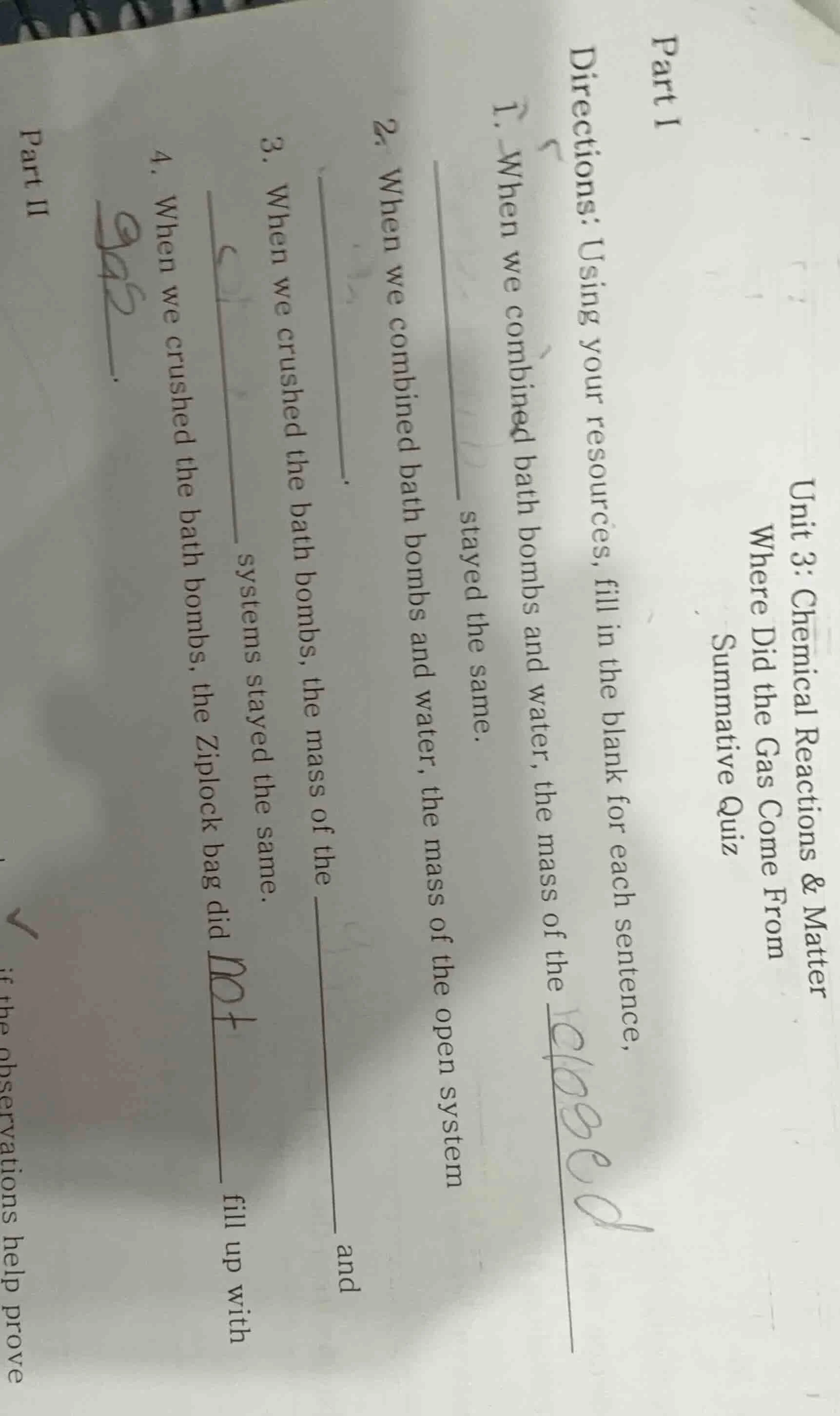 unit 3: chemical reactions & matter where did the gas come from summati…