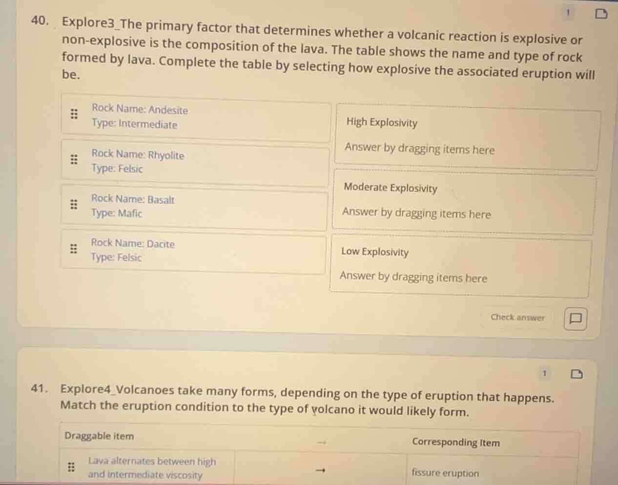 40. explore3_the primary factor that determines whether a volcanic reac…