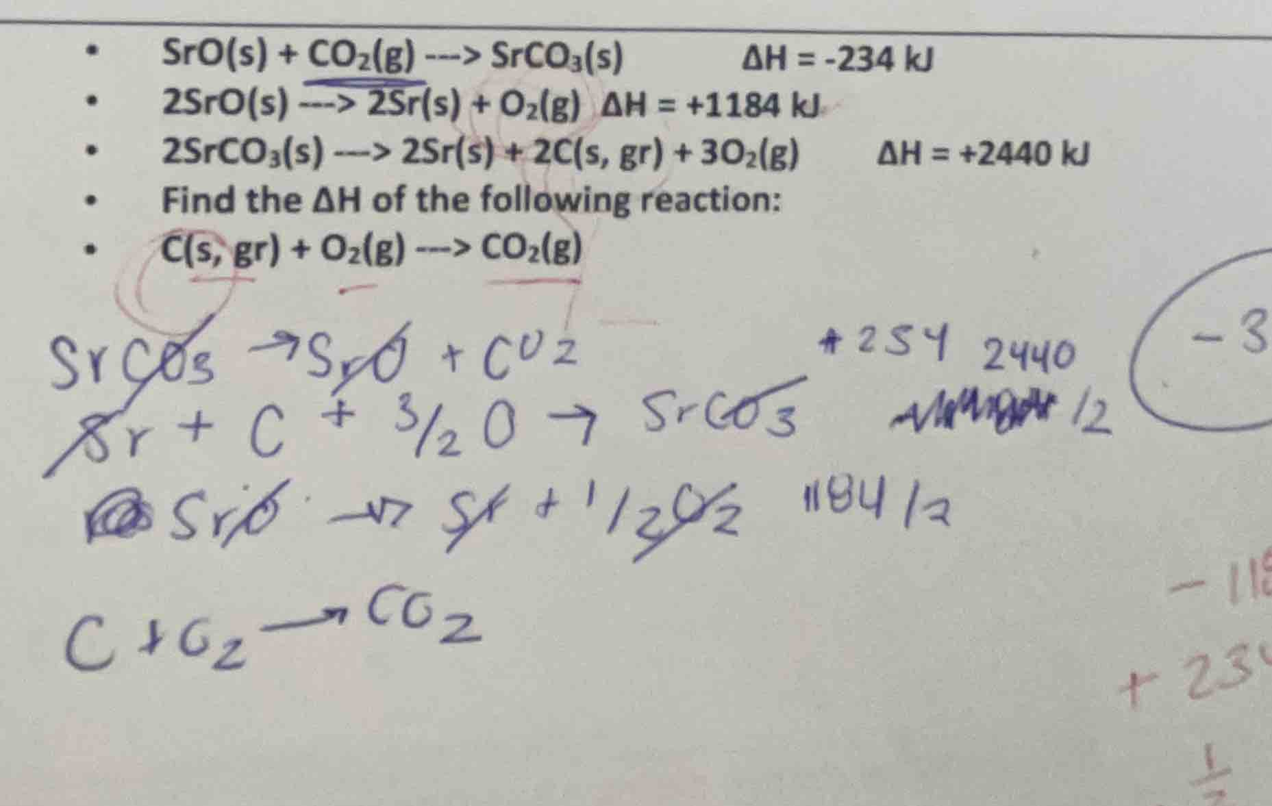 • sro(s) + co₂(g) ---> srco₃(s) δh = -234 kj• 2sro(s) ---> 2sr(s) + o₂(…