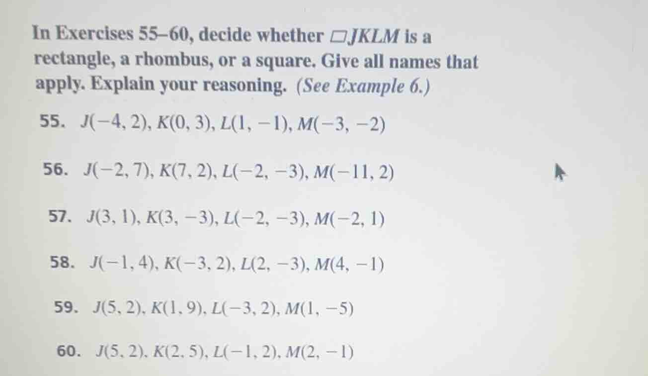 in exercises 55–60, decide whether $\\square j k l m$ is a rectangle, a…