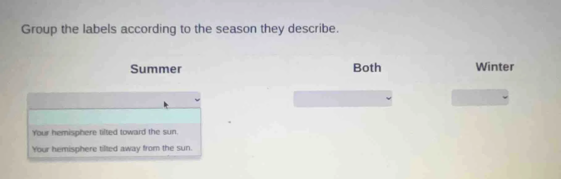 group the labels according to the season they describe. summer both win…