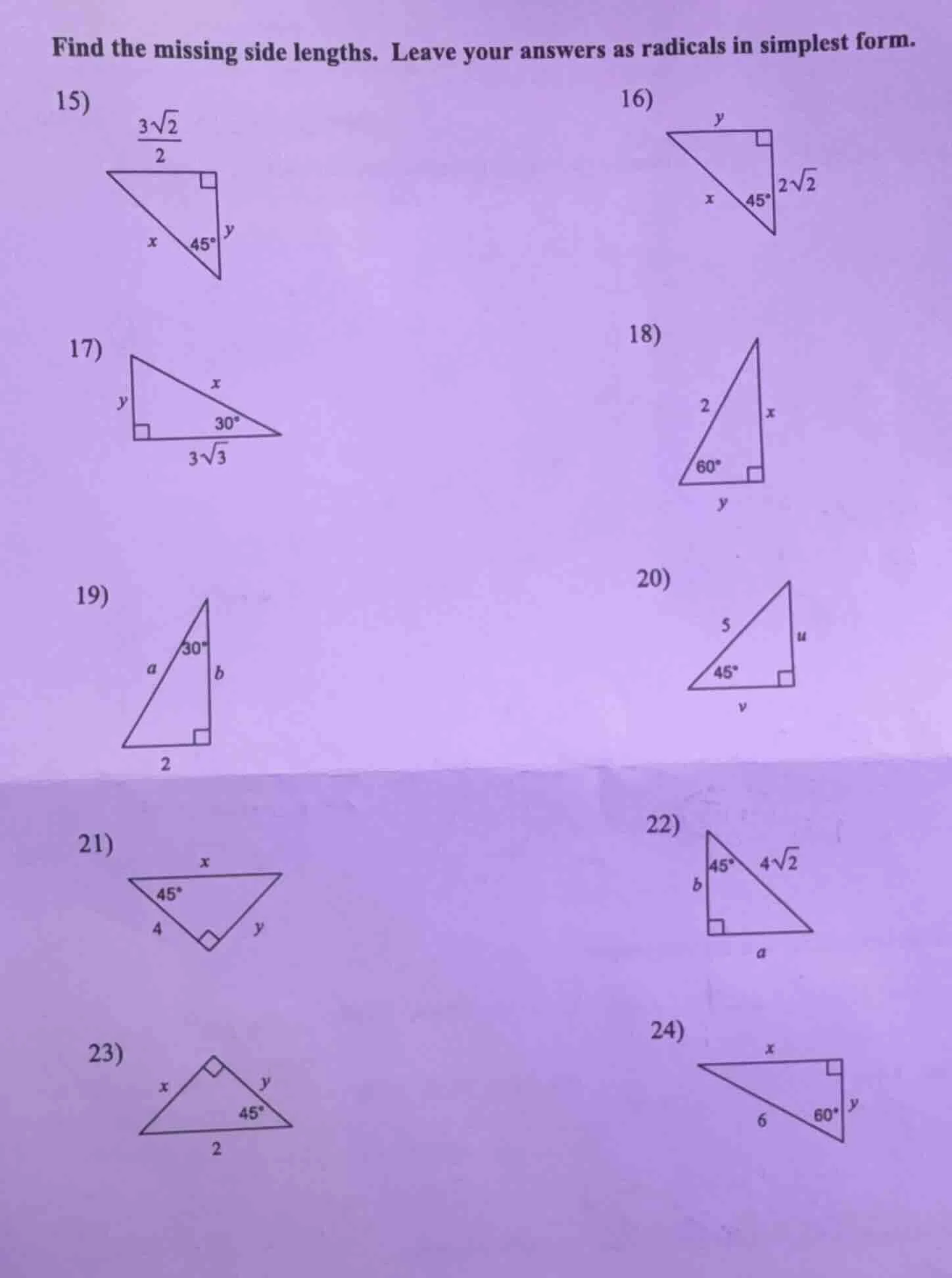 find the missing side lengths. leave your answers as radicals in simple…