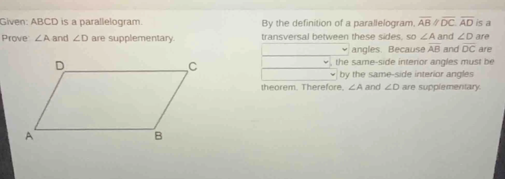 given: abcd is a parallelogram. prove: ∠a and ∠d are supplementary. by …