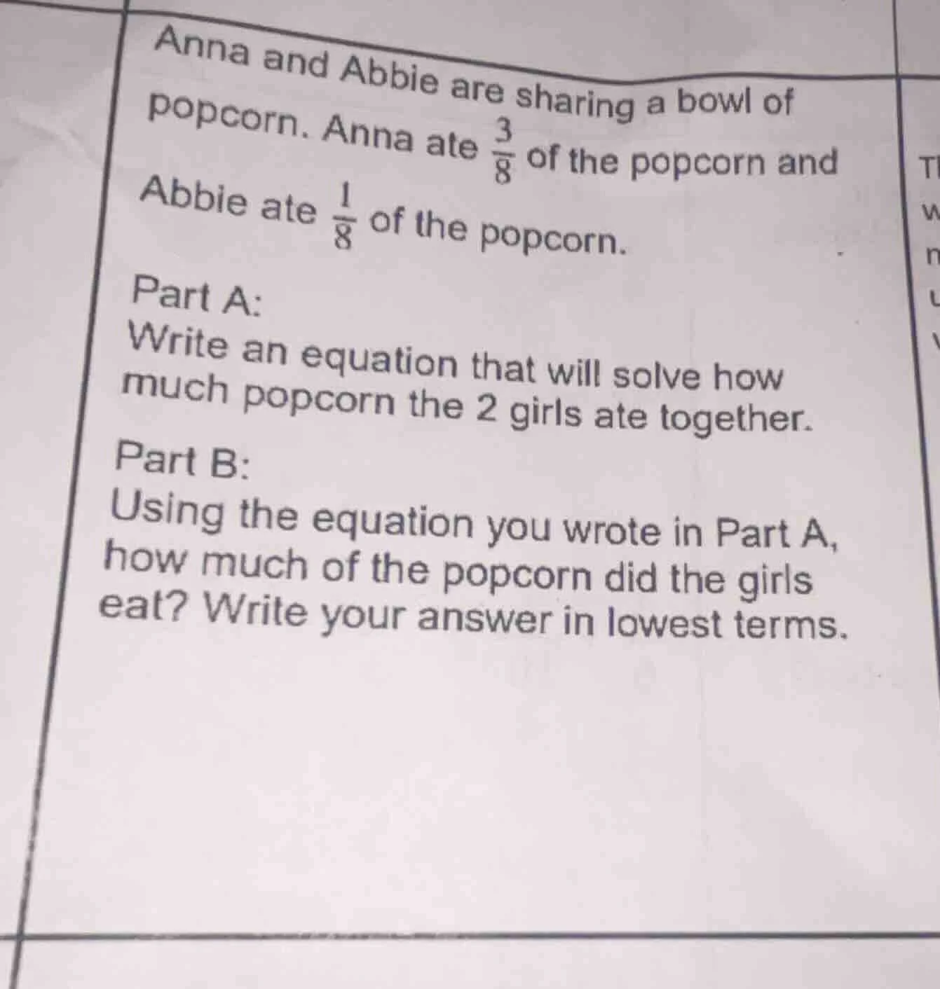 anna and abbie are sharing a bowl of popcorn. anna ate \\(\\frac{3}{8}\…
