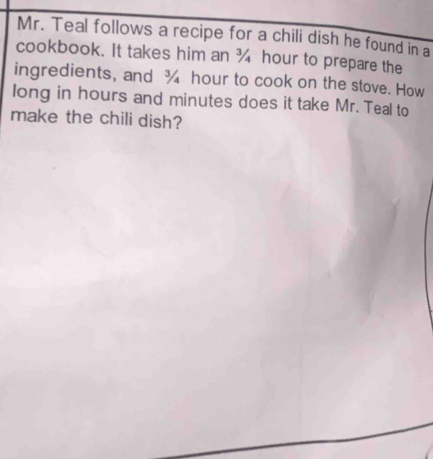 mr. teal follows a recipe for a chili dish he found in a cookbook. it t…