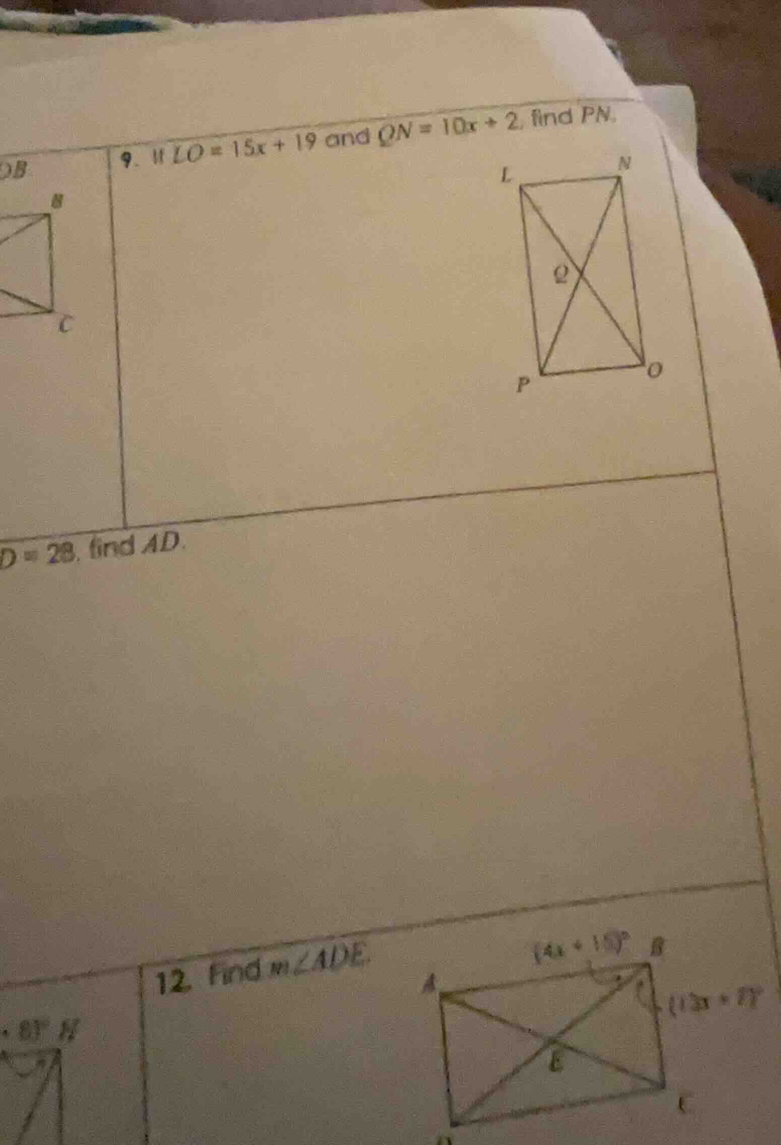 9. if lo = 15x + 19 and qn = 10x + 2, find pn. d = 28, find ad. 12. fin…