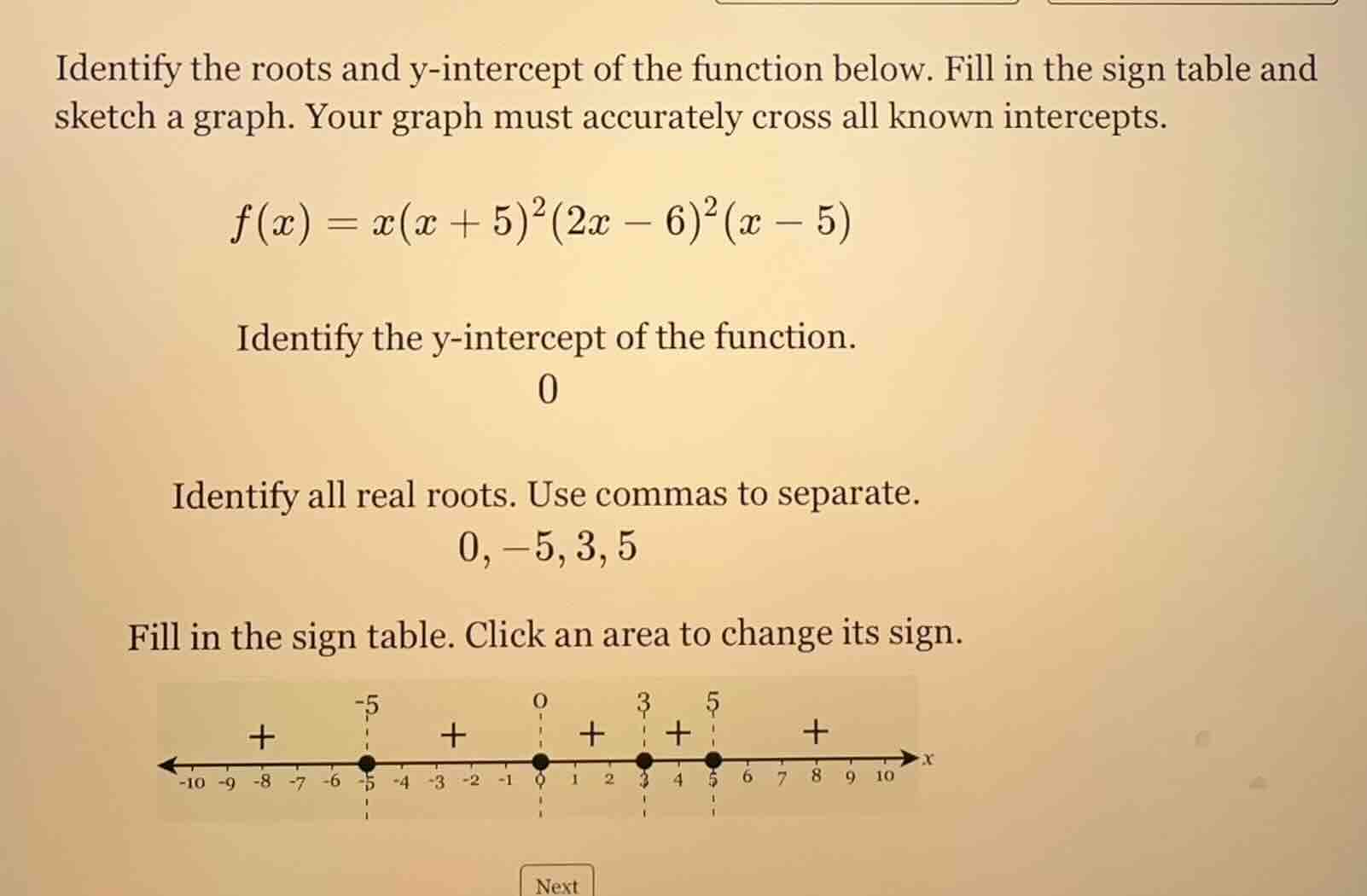 identify the roots and y-intercept of the function below. fill in the s…
