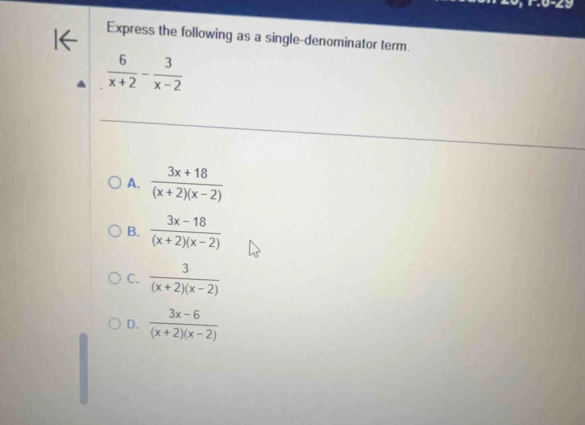 express the following as a single-denominator term.\\(\frac{6}{x + 2} -…