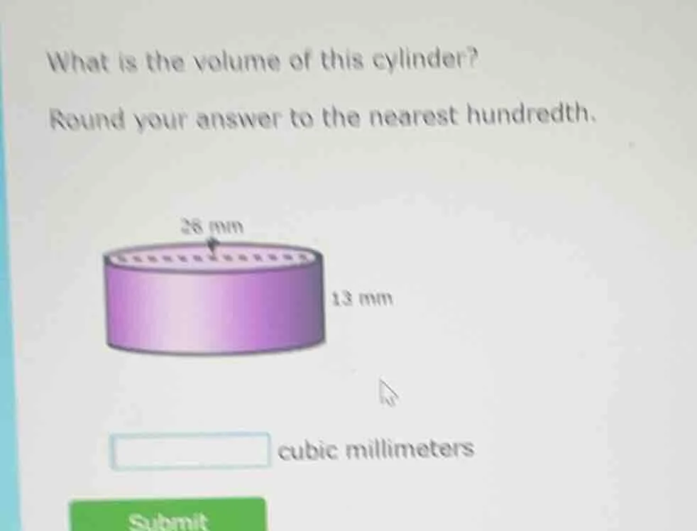 what is the volume of this cylinder? round your answer to the nearest h…