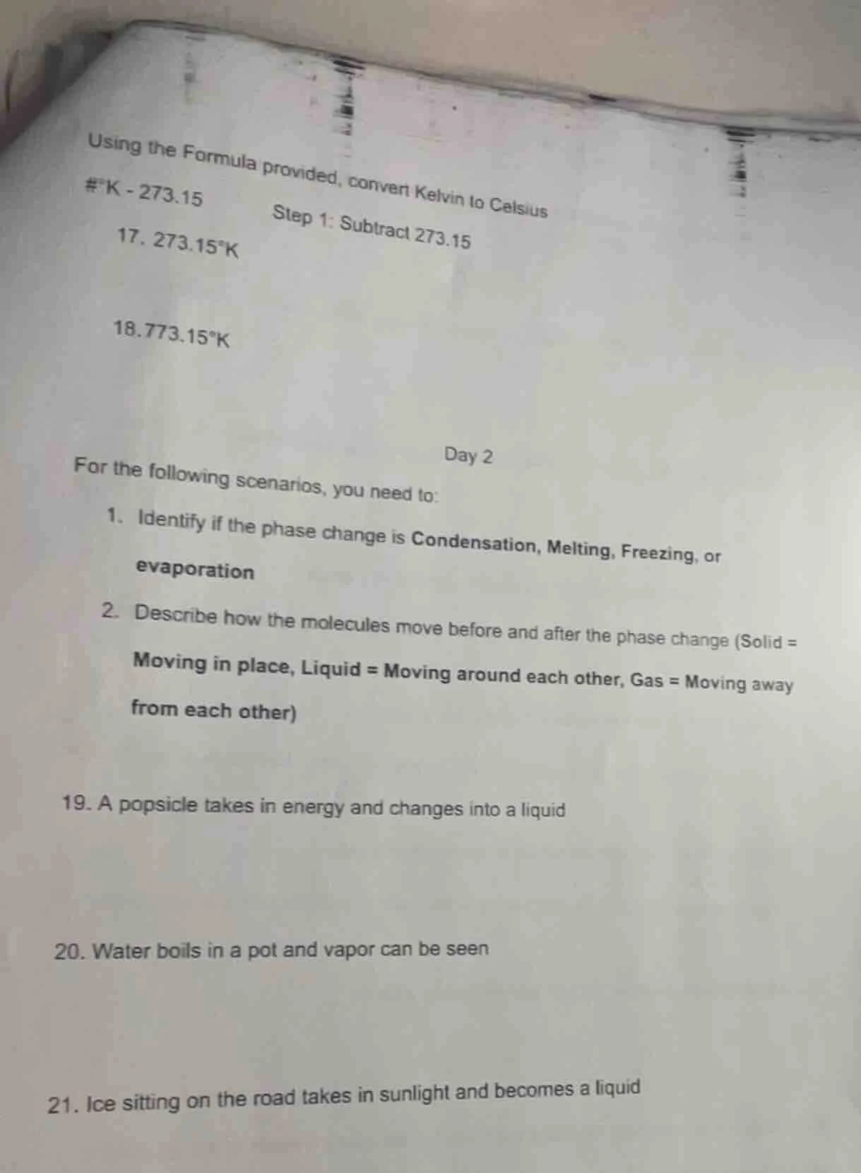 using the formula provided, convert kelvin to celsius #°k - 273.15 \t s…