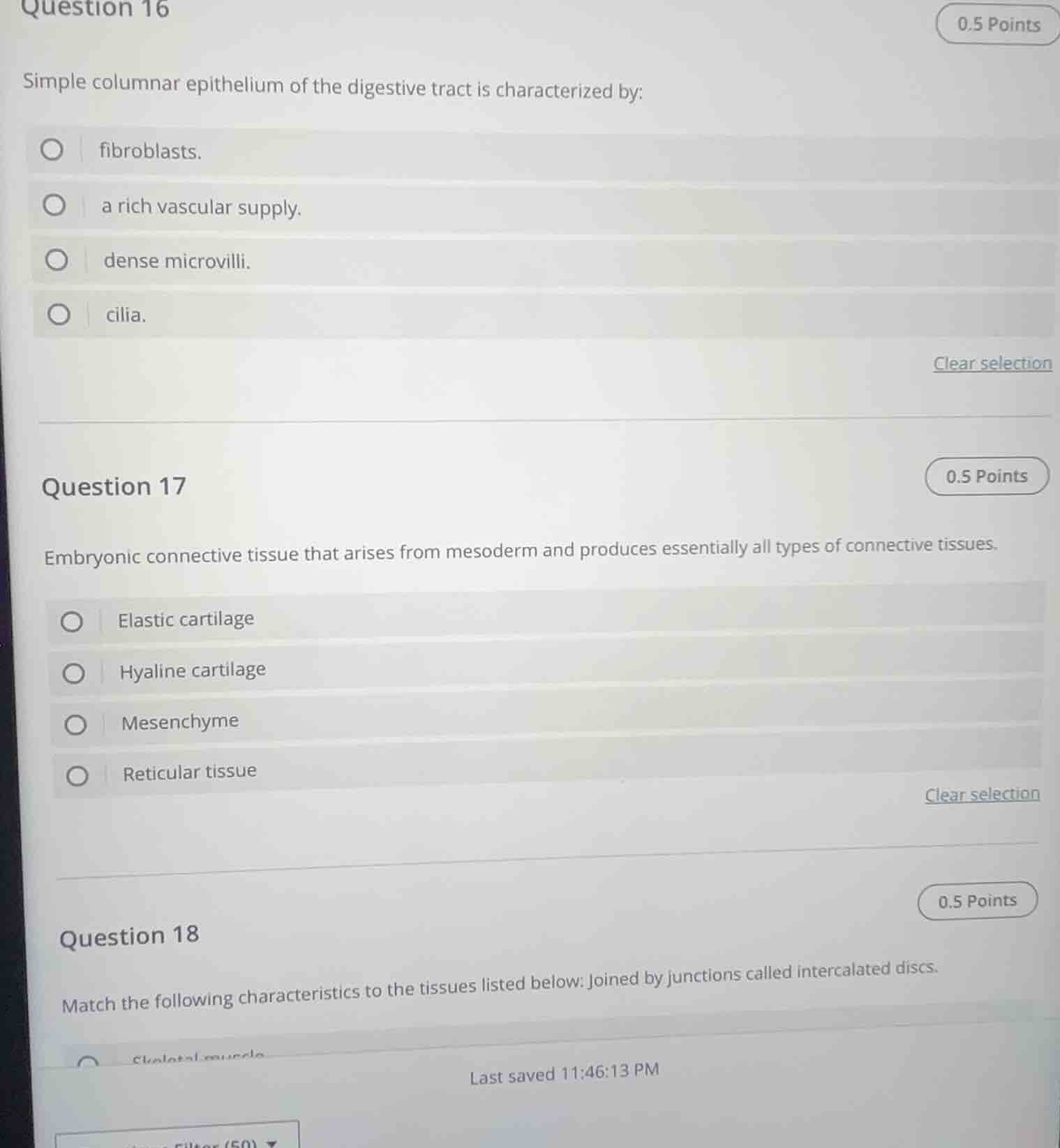 question 16 0.5 points simple columnar epithelium of the digestive trac…