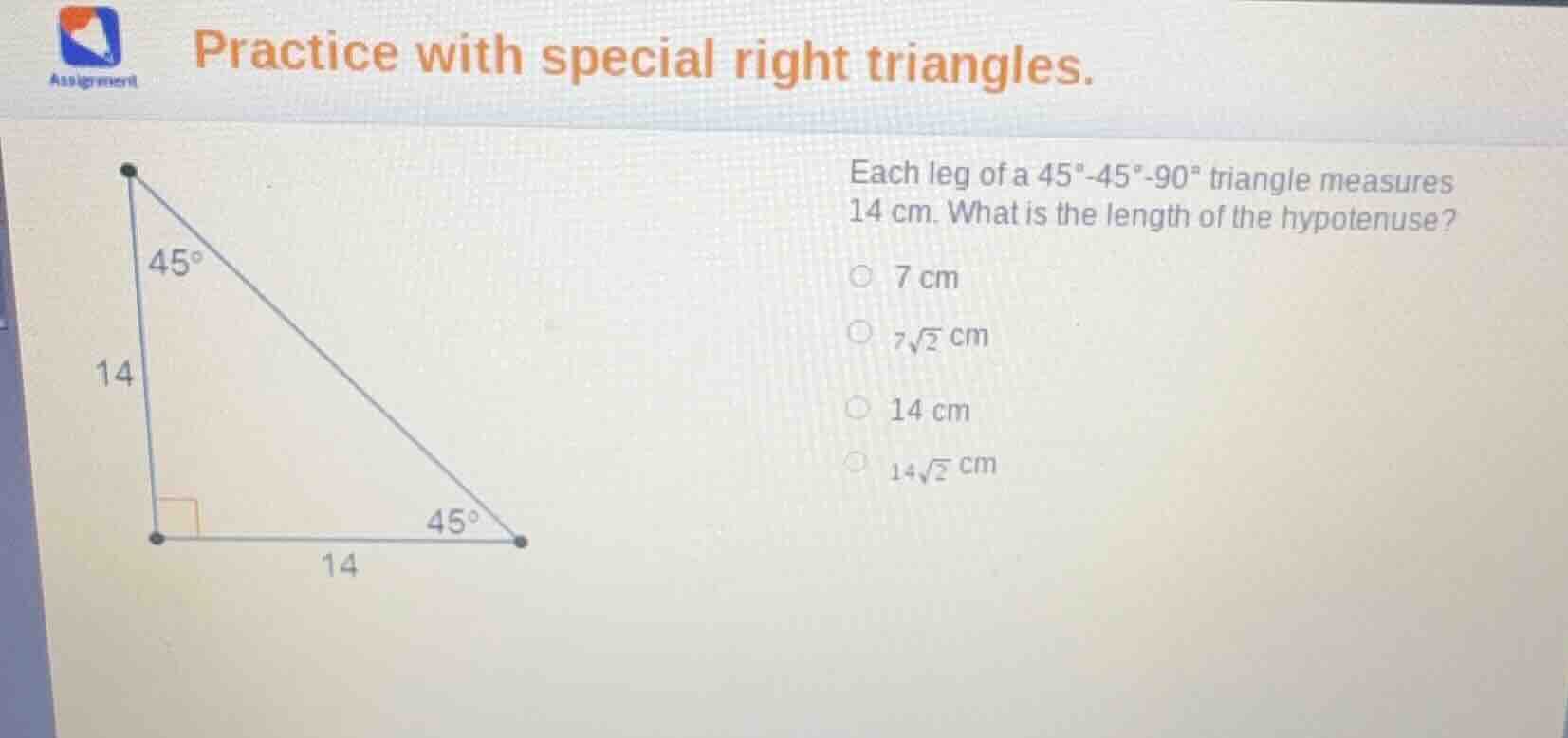 practice with special right triangles. each leg of a 45°-45°-90° triang…