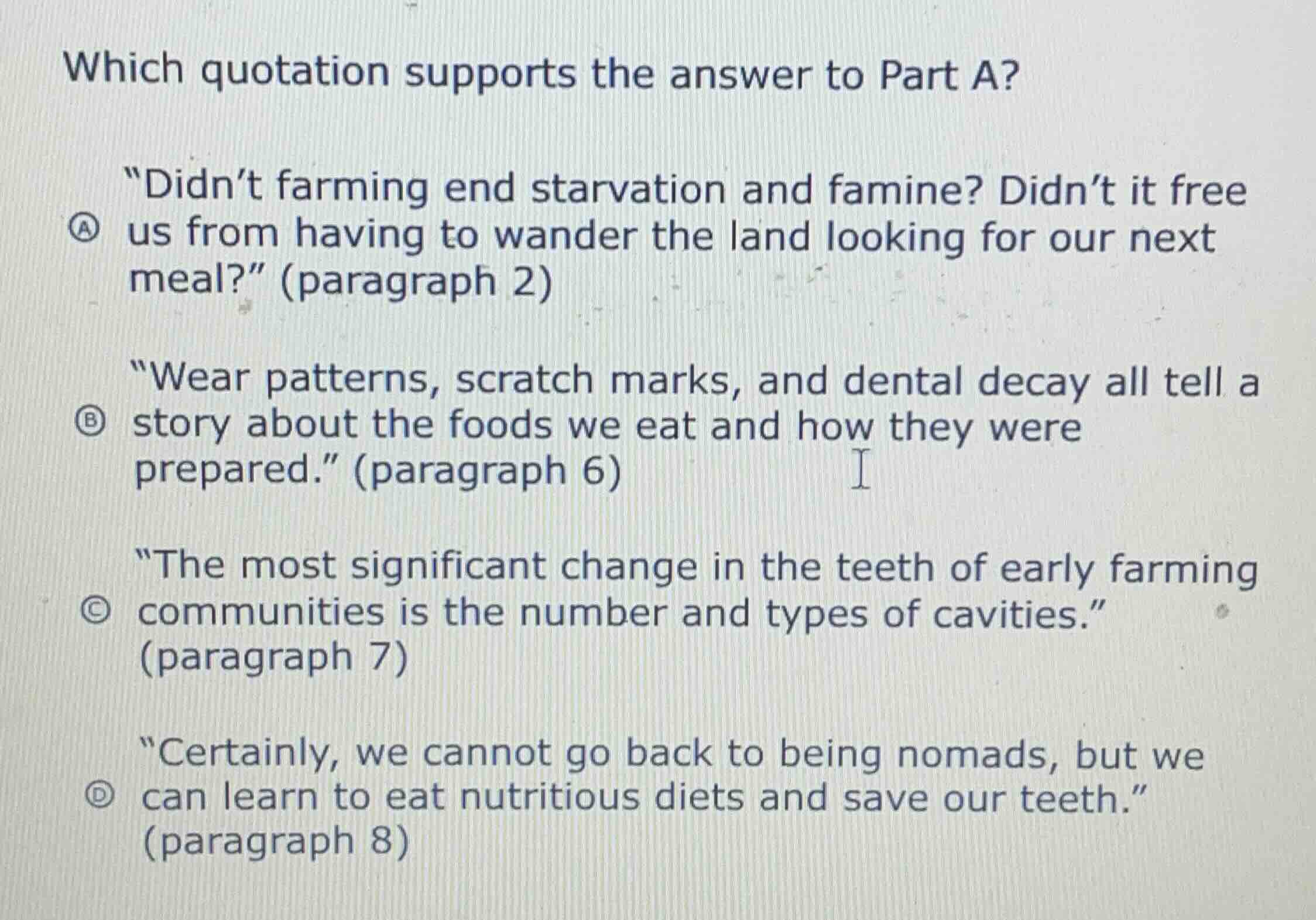 which quotation supports the answer to part a? a \didn’t farming end st…